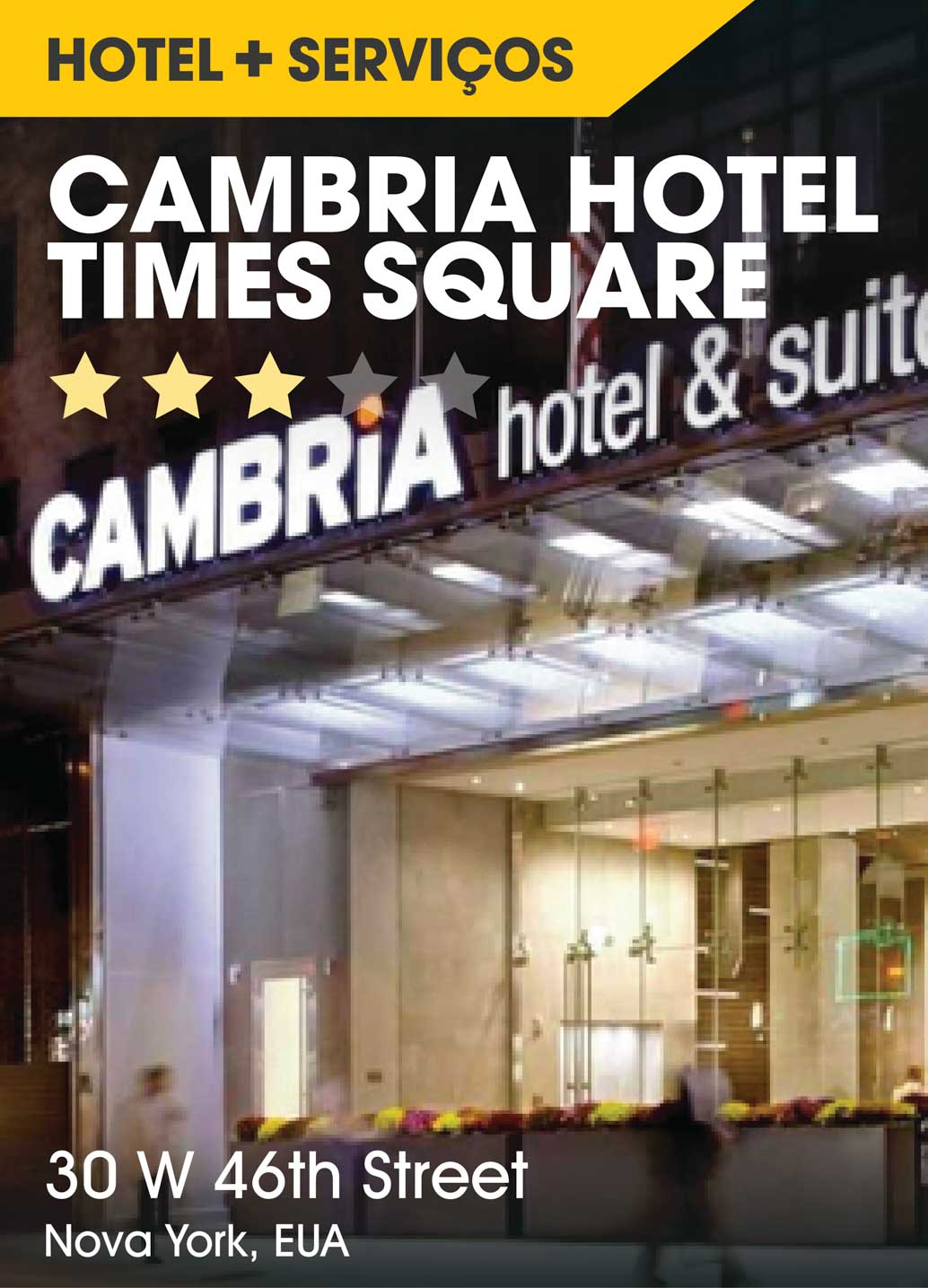 7. Pacote Cambria Hotel